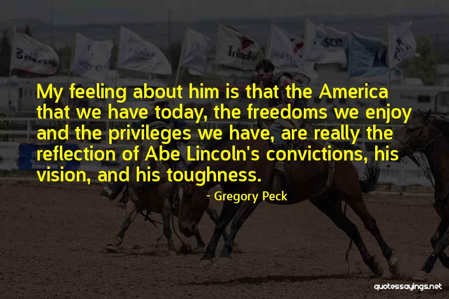 Gregory Peck Quotes 664550 Gregory Peck Quotes 664550