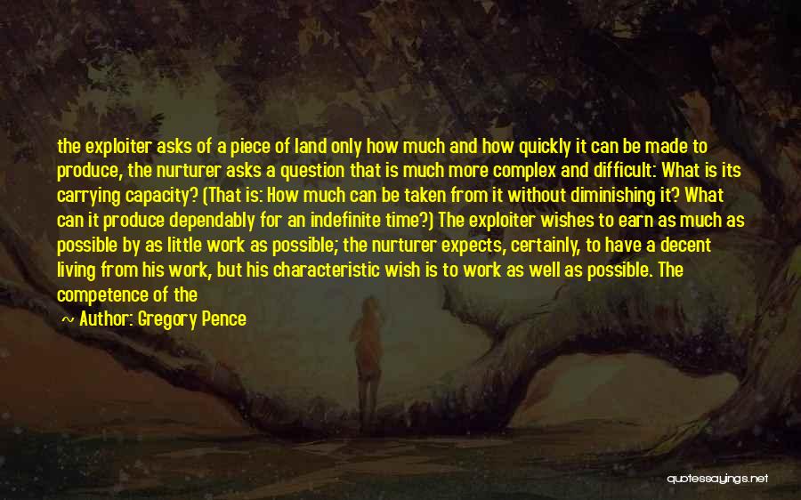 Gregory Pence Quotes 814159