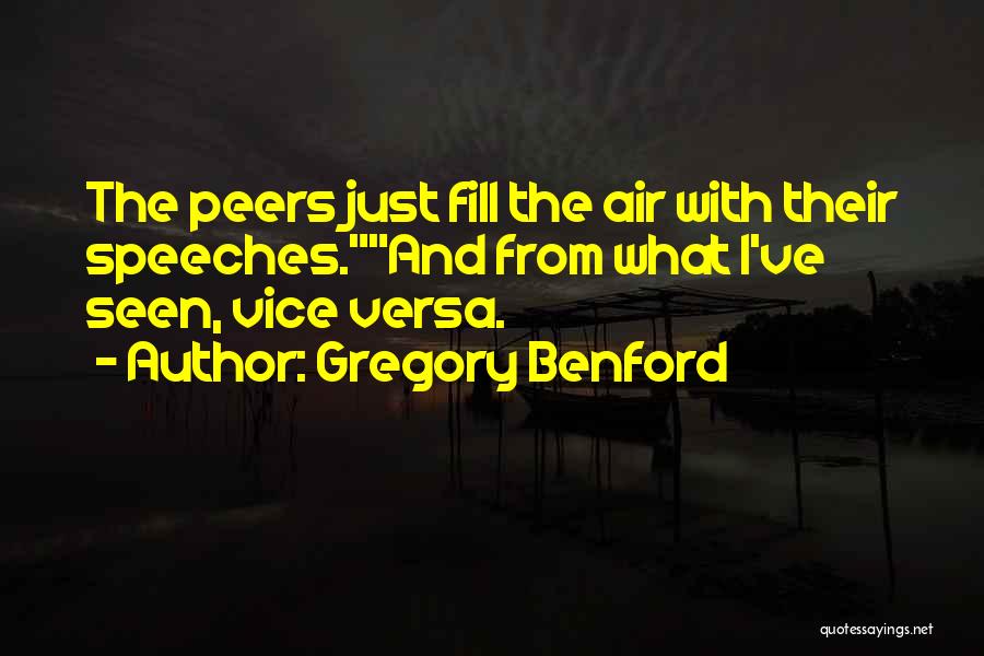 Gregory Quotes By Gregory Benford