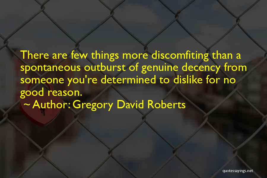 Gregory Quotes By Gregory David Roberts