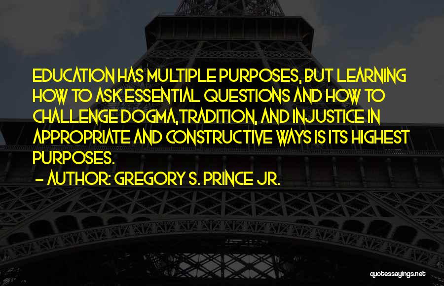 Gregory S. Prince Jr. Quotes 1894363