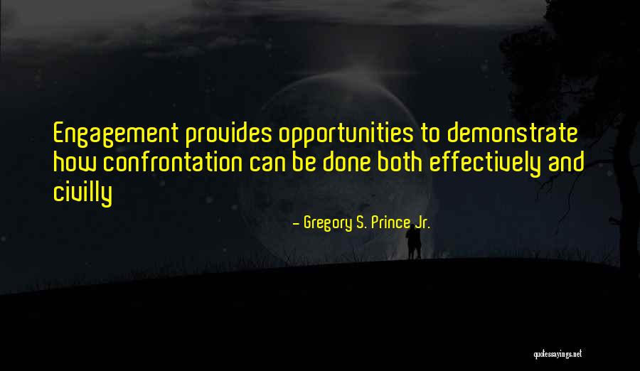 Gregory S. Prince Jr. Quotes 223107 Gregory S. Prince Jr. Quotes 223107