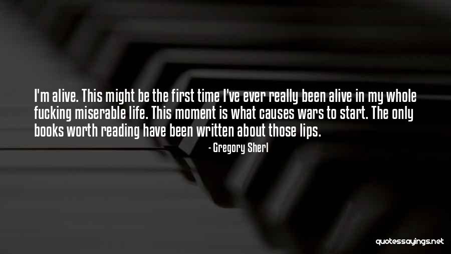 Gregory Sherl Quotes 804149