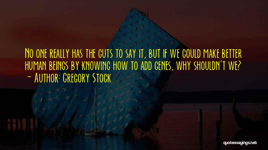 Gregory Stock Quotes 1040738