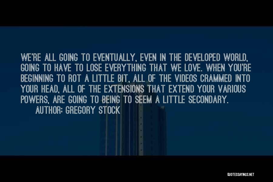 Gregory Stock Quotes 1061877