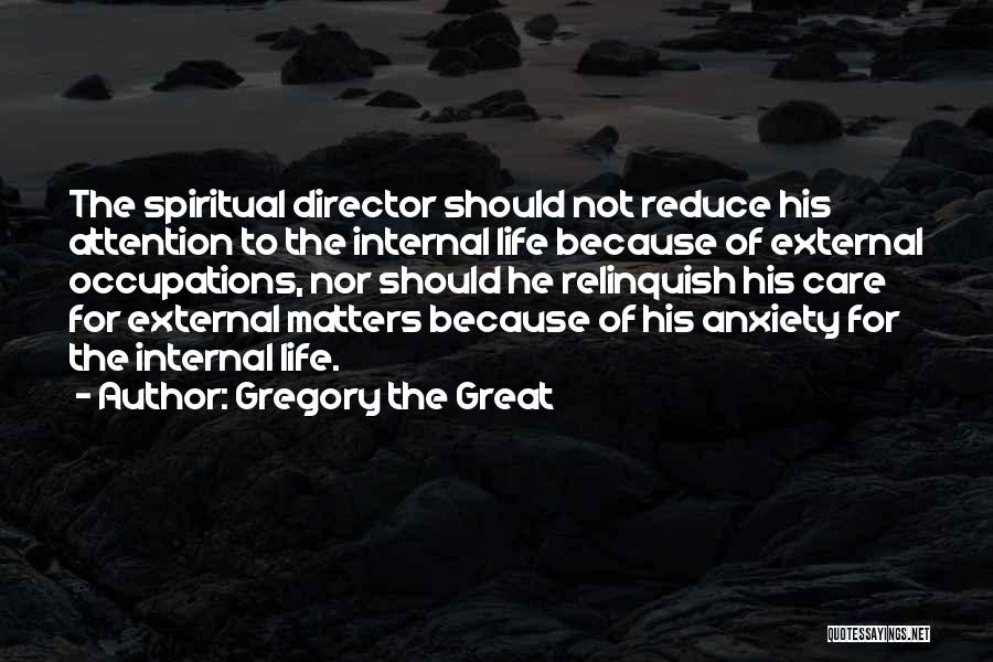 Gregory The Great Quotes 1740825