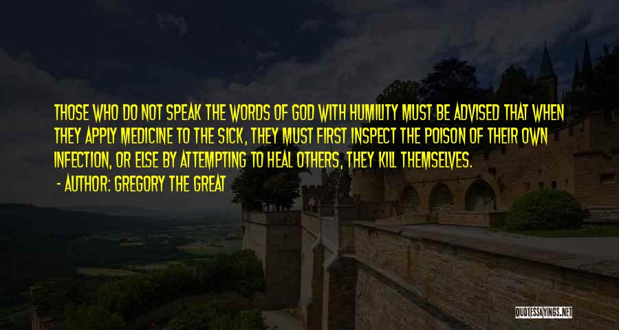Gregory The Great Quotes 362116
