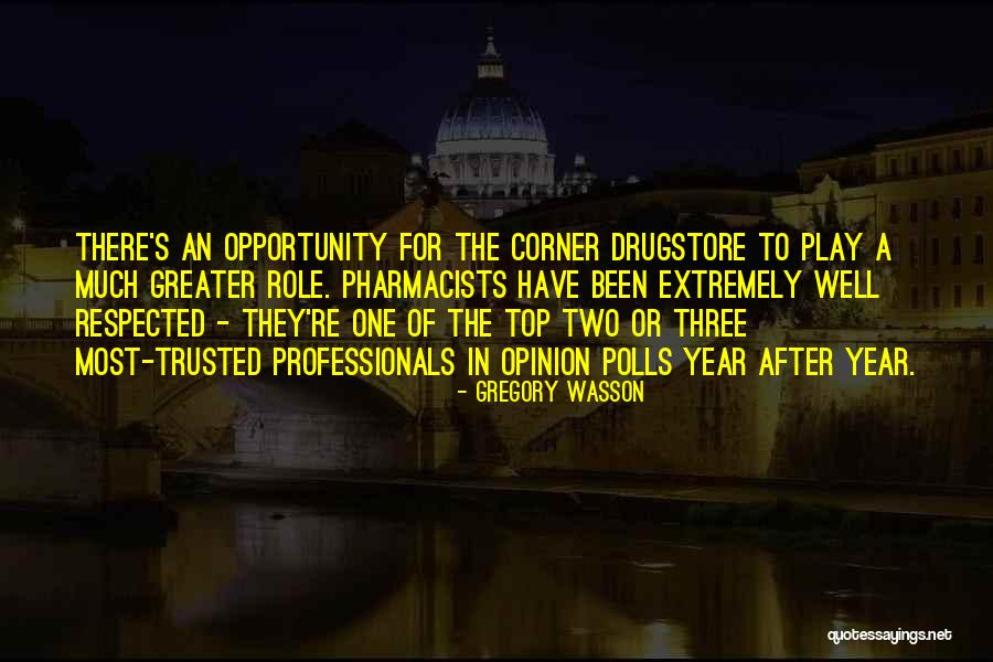 Gregory Wasson Quotes 477580