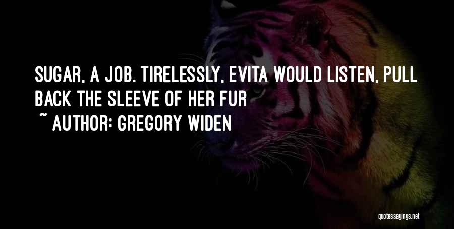 Gregory Widen Quotes 1245808