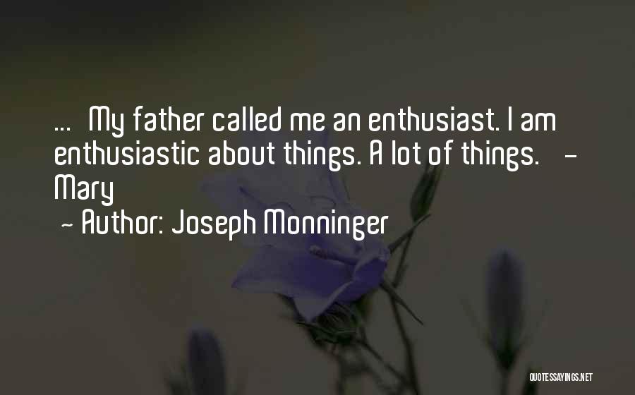 Gregory Zhukov Quotes By Joseph Monninger