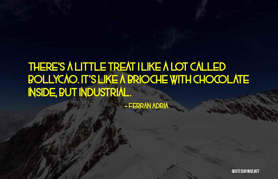 Gregos No Brasil Quotes By Ferran Adria Gregos No Brasil Quotes By Ferran Adria