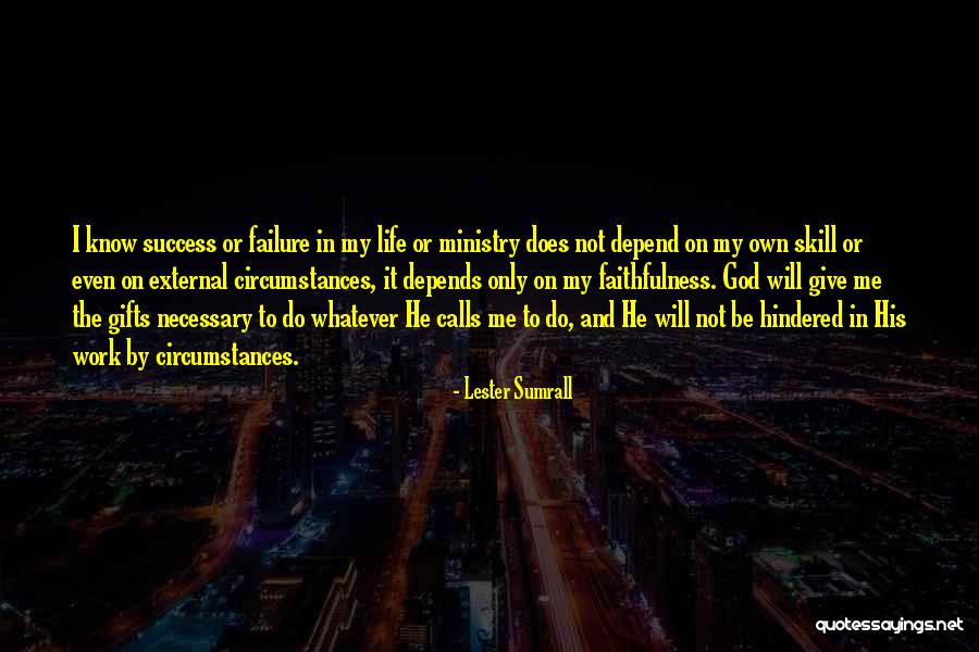 Gregovich Harry Quotes By Lester Sumrall Gregovich Harry Quotes By Lester Sumrall