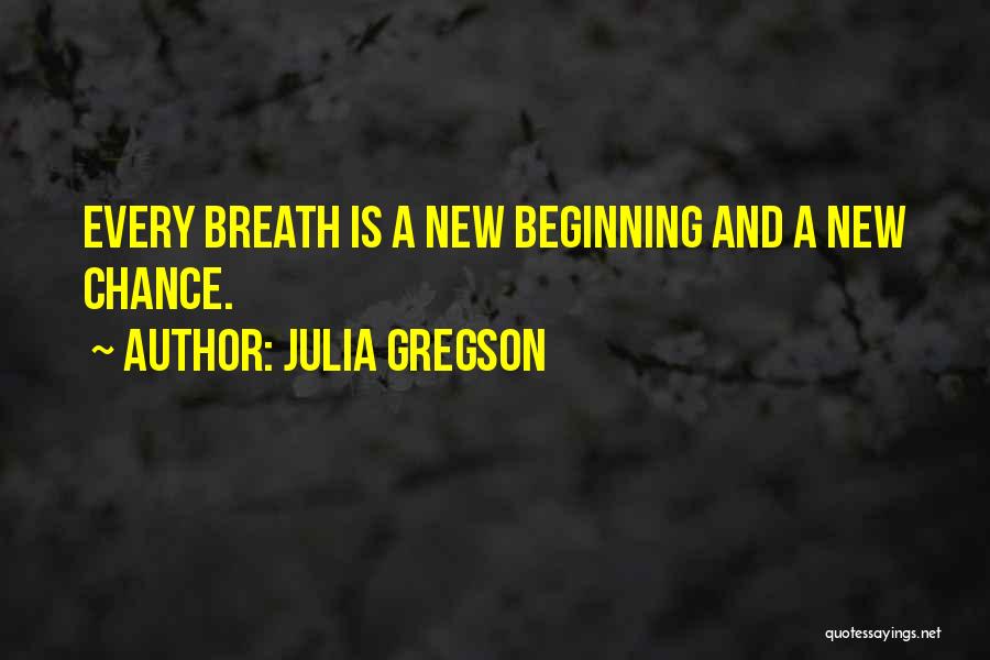 Gregson Quotes By Julia Gregson