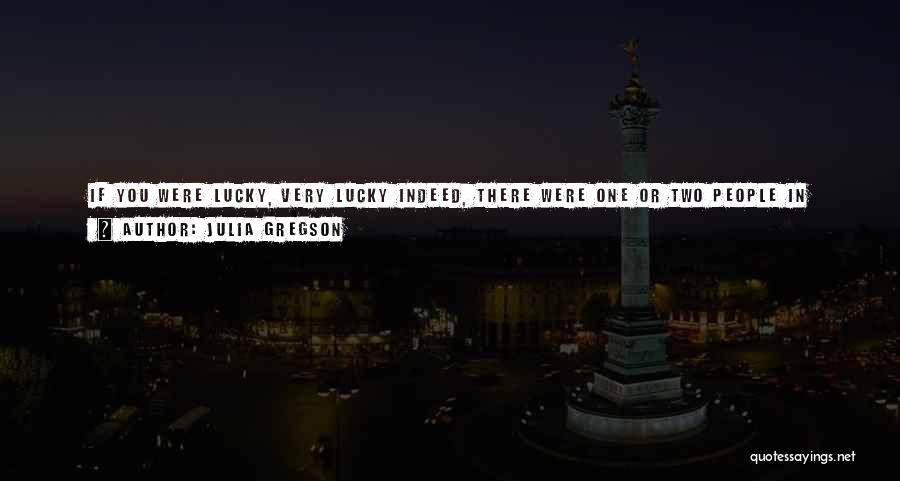 Gregson Quotes By Julia Gregson