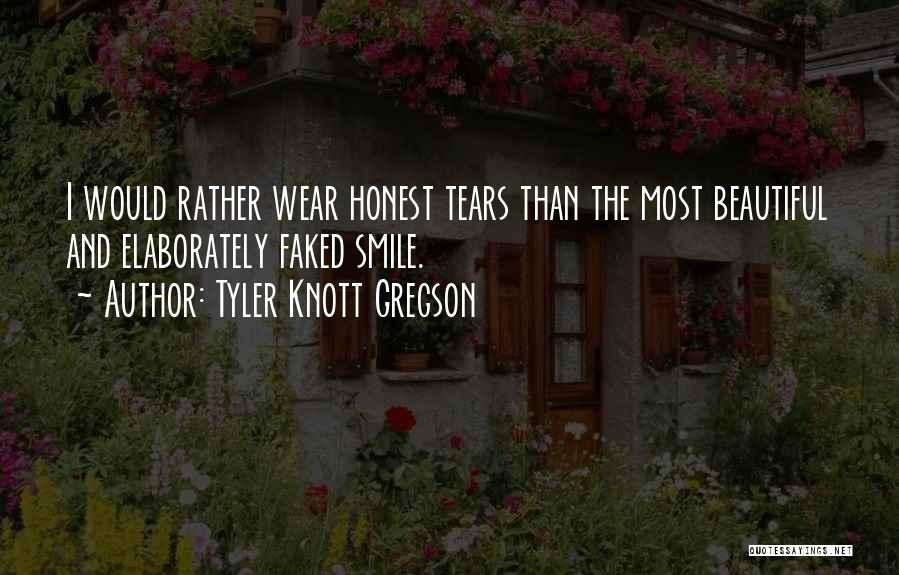 Gregson Quotes By Tyler Knott Gregson