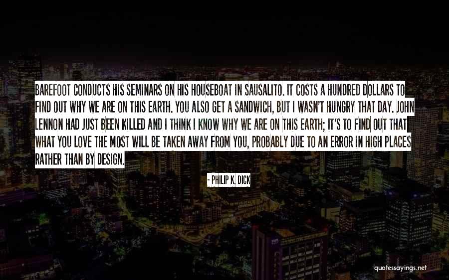 Gregurich Quotes By Philip K. Dick Gregurich Quotes By Philip K. Dick