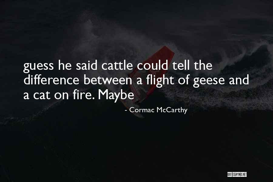 Greider Nursery Quotes By Cormac McCarthy Greider Nursery Quotes By Cormac McCarthy