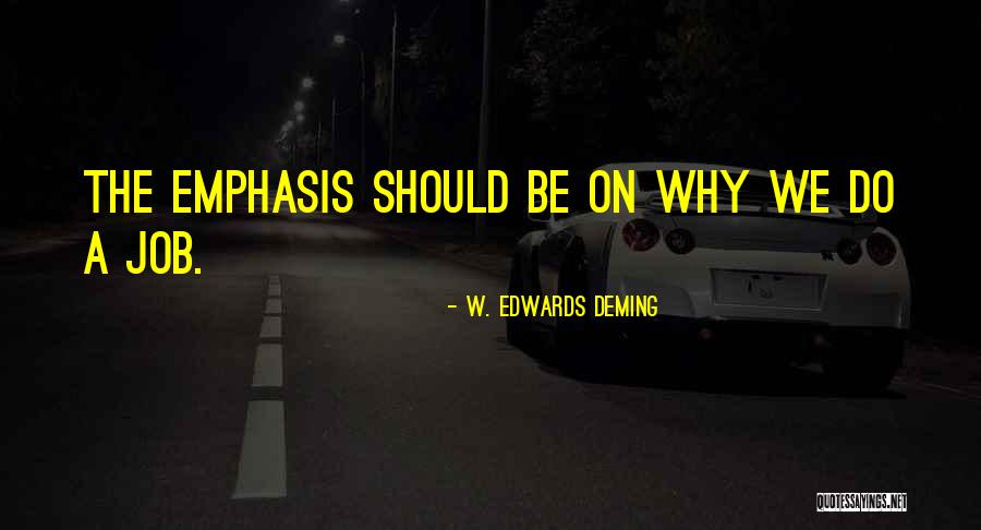 Greifenstein Coat Quotes By W. Edwards Deming Greifenstein Coat Quotes By W. Edwards Deming