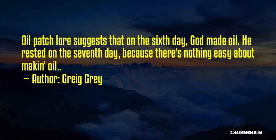 Greig Grey Quotes 450047