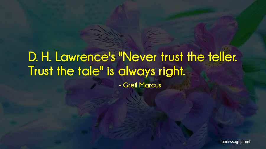 Greil Marcus Quotes 122954 Greil Marcus Quotes 122954