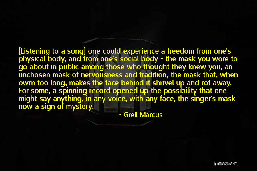 Greil Marcus Quotes 1305536 Greil Marcus Quotes 1305536