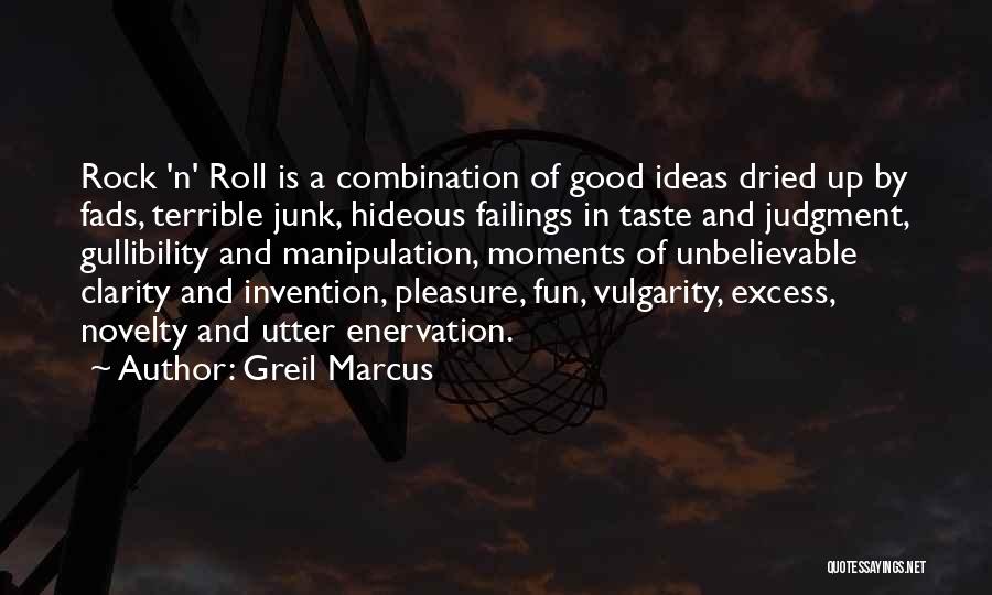 Greil Marcus Quotes 1344475