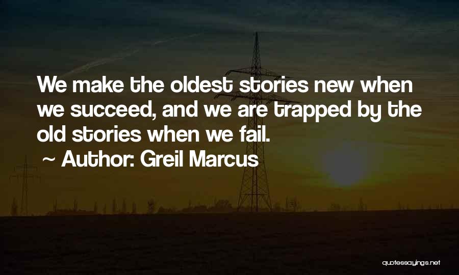 Greil Marcus Quotes 2058955
