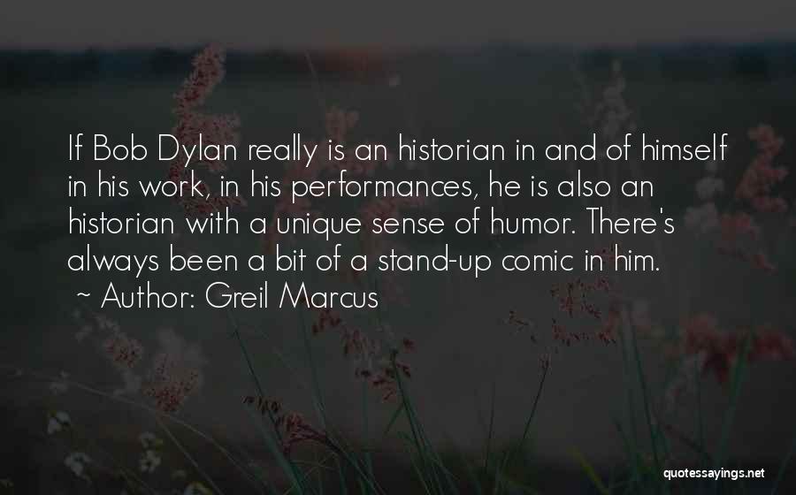 Greil Marcus Quotes 376319