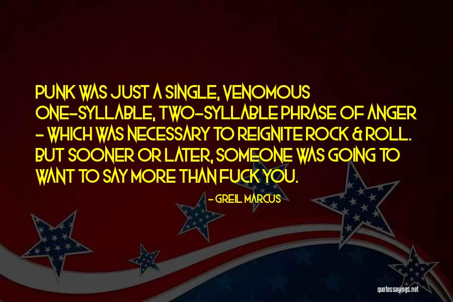 Greil Marcus Quotes 673972 Greil Marcus Quotes 673972