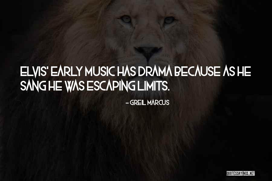 Greil Marcus Quotes 836675 Greil Marcus Quotes 836675