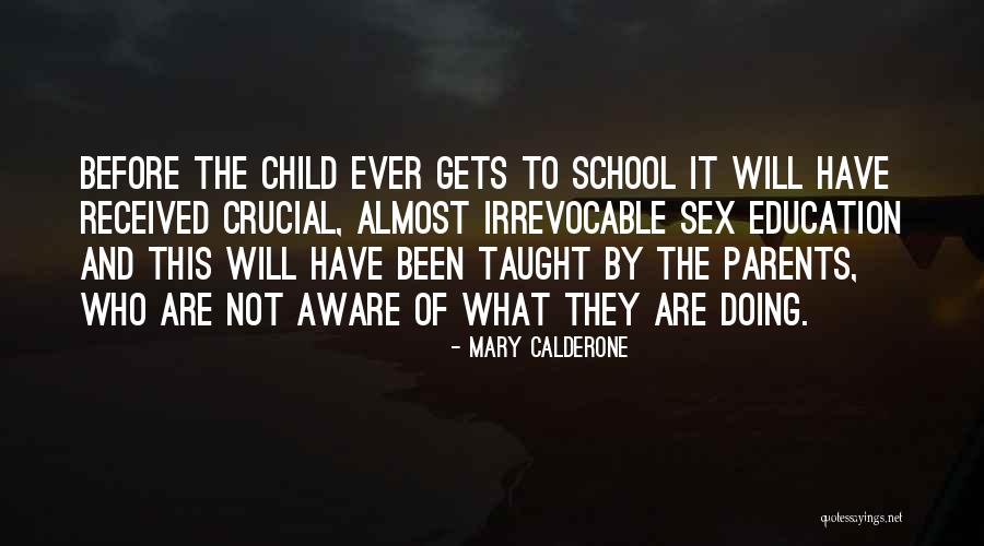 Greilan Quotes By Mary Calderone Greilan Quotes By Mary Calderone