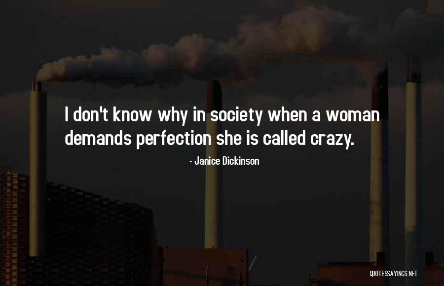 Greitens Girl Friend Quotes By Janice Dickinson Greitens Girl Friend Quotes By Janice Dickinson