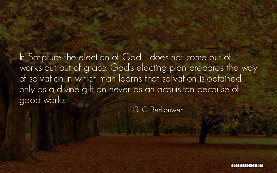 Greiveldinger Perl Quotes By G. C. Berkouwer Greiveldinger Perl Quotes By G. C. Berkouwer
