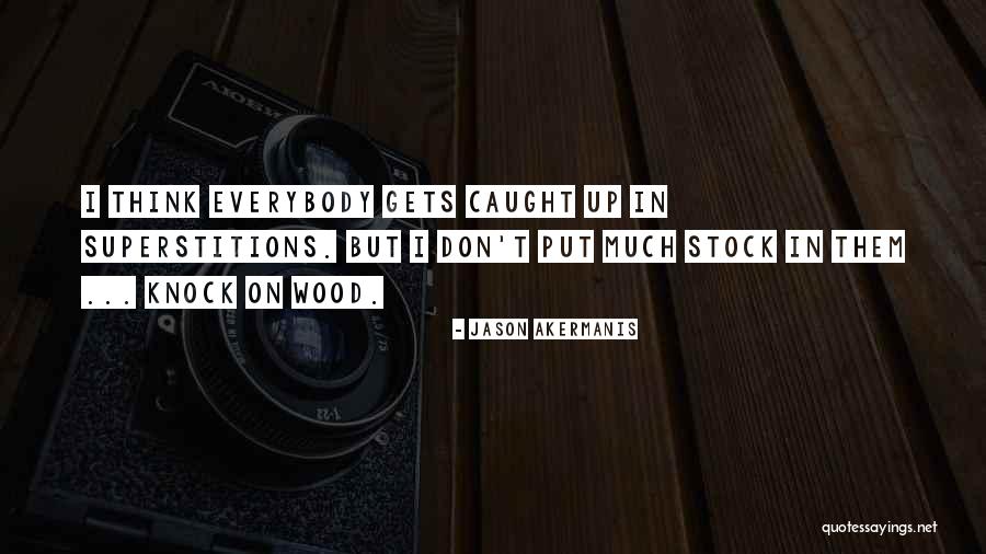 Greka Refining Quotes By Jason Akermanis Greka Refining Quotes By Jason Akermanis
