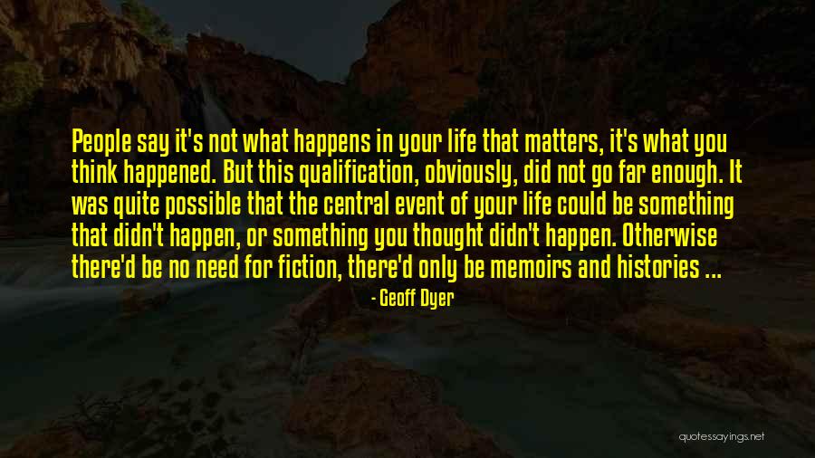 Greli Less Quotes By Geoff Dyer Greli Less Quotes By Geoff Dyer