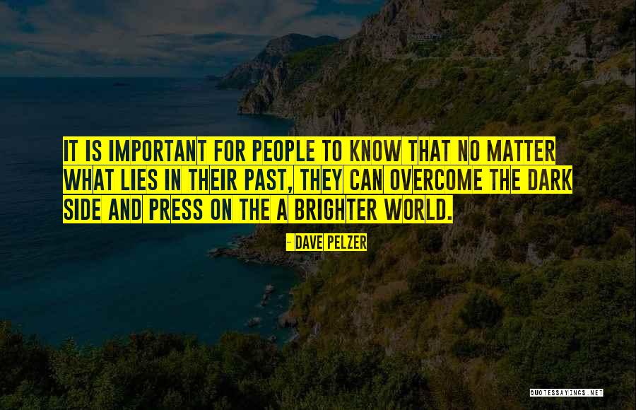 Grellier Field Quotes By Dave Pelzer Grellier Field Quotes By Dave Pelzer