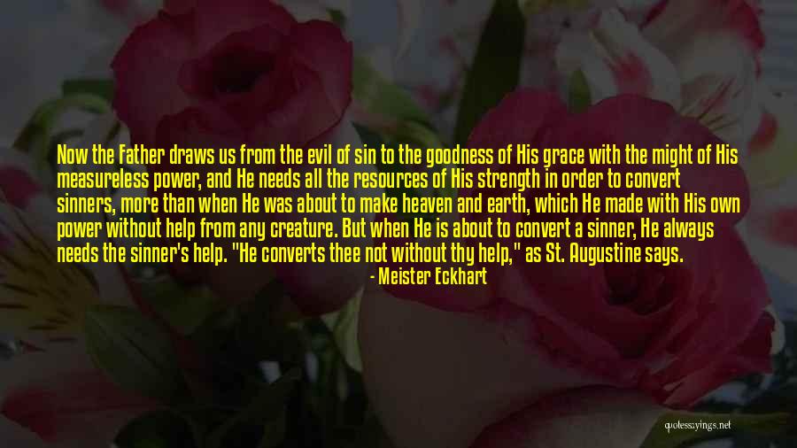 Gremillion Brian Quotes By Meister Eckhart Gremillion Brian Quotes By Meister Eckhart