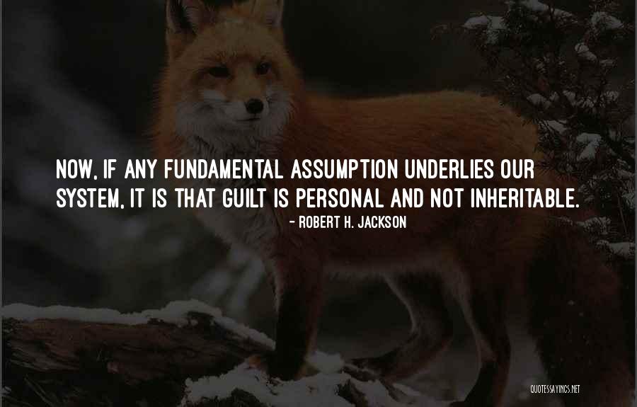 Gremillion Builder Quotes By Robert H. Jackson Gremillion Builder Quotes By Robert H. Jackson