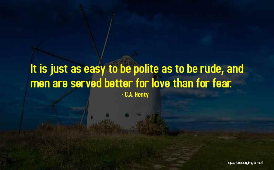 Gremillion Md Quotes By G.A. Henty Gremillion Md Quotes By G.A. Henty