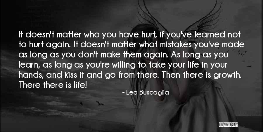 Gremmels Chiropractic Birmingham Quotes By Leo Buscaglia Gremmels Chiropractic Birmingham Quotes By Leo Buscaglia