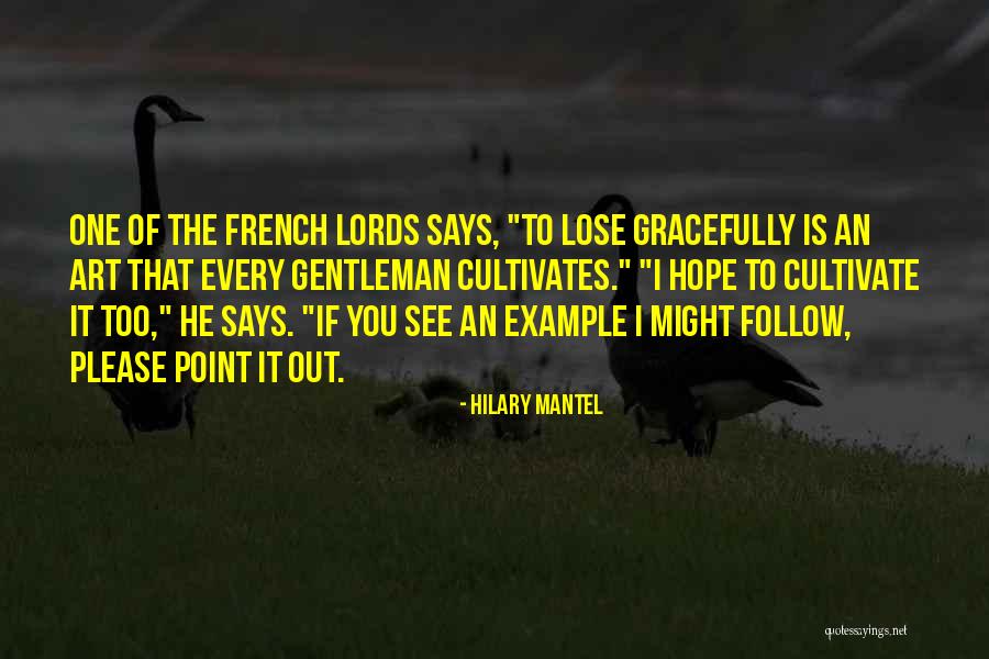 Grenache Quotes By Hilary Mantel Grenache Quotes By Hilary Mantel
