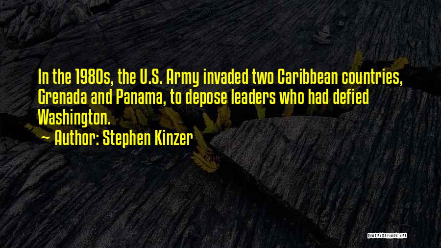 Grenada Quotes By Stephen Kinzer