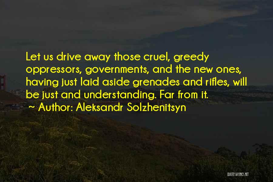 Grenades Quotes By Aleksandr Solzhenitsyn