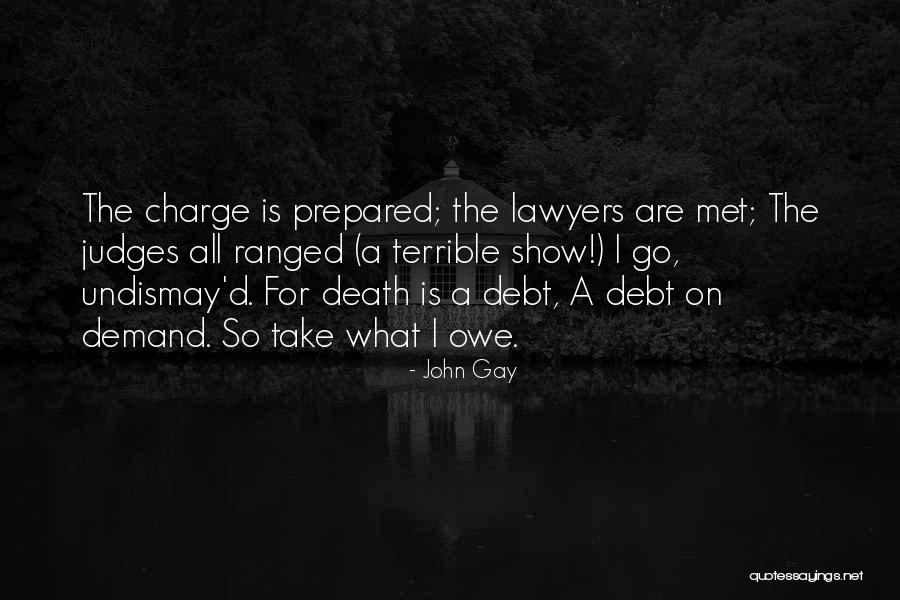 Grendel Lonely Quotes By John Gay Grendel Lonely Quotes By John Gay