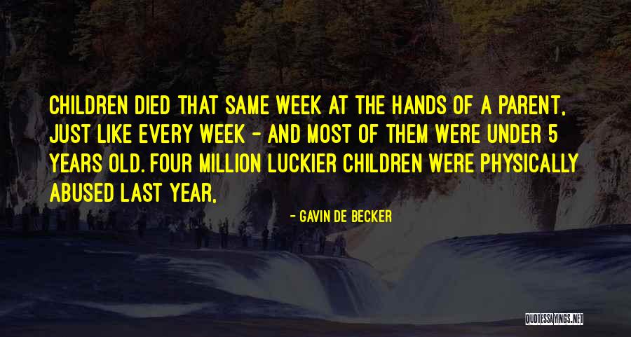 Grendel Outcast Quotes By Gavin De Becker Grendel Outcast Quotes By Gavin De Becker