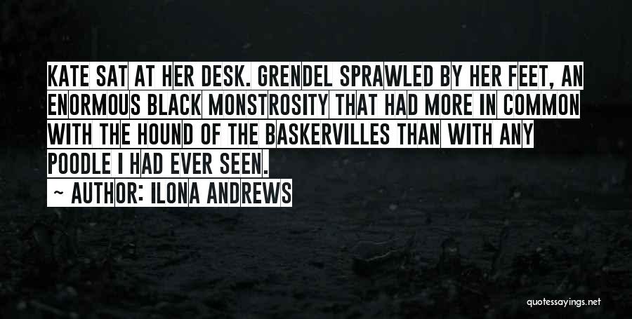 Grendel Quotes By Ilona Andrews