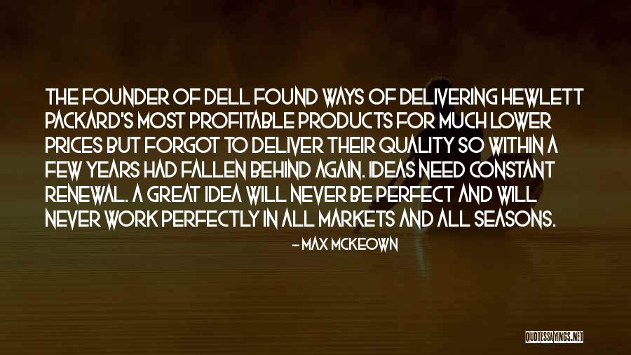 Grendim Ki Quotes By Max McKeown Grendim Ki Quotes By Max McKeown