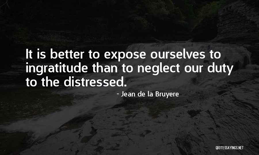 Grenee Celuch Quotes By Jean De La Bruyere Grenee Celuch Quotes By Jean De La Bruyere