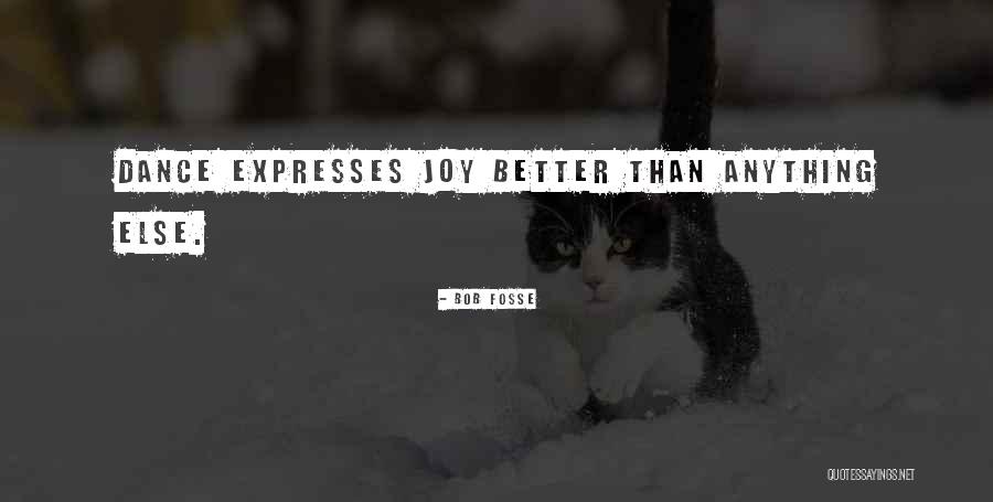 Greniers Quotes By Bob Fosse Greniers Quotes By Bob Fosse