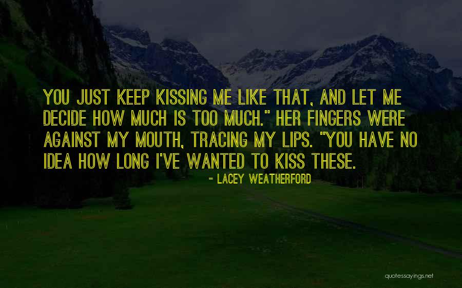 Greniers Quotes By Lacey Weatherford Greniers Quotes By Lacey Weatherford